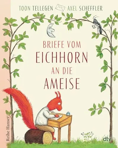 Produktbild: Briefe vom Eichhorn an die Ameise
