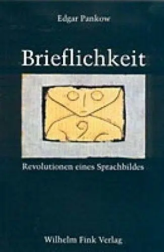 Produktbild: Brieflichkeit: Revolutionen eines Sprachbildes Jacques-Louis David, Friedrich Hölderlin, Jean Paul, Edgar Allan Poe