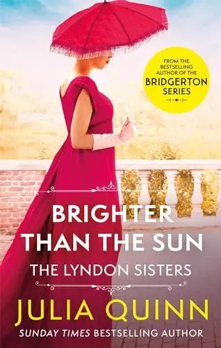 Produktbild: Brighter Than The Sun: a dazzling duet by the bestselling author of Bridgerton (Lyndon Family Saga)