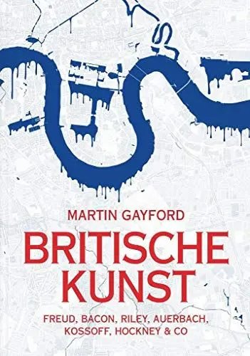 Produktbild: Britische Kunst: Freud, Bacon, Riley, Auerbach, Kossoff, Hockney & Co (KapitaleBibliothek)