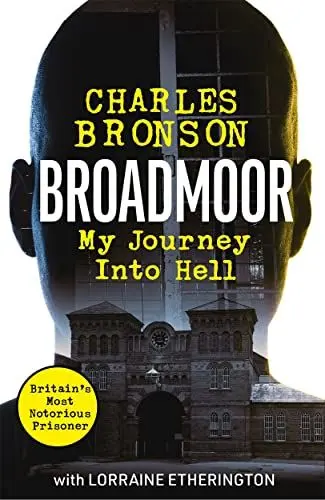 Produktbild: Broadmoor - My Journey Into Hell