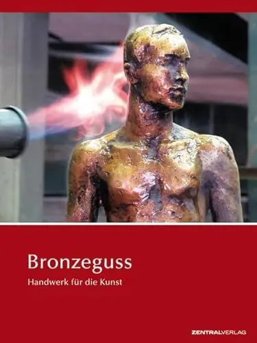 Produktbild: Bronzeguss: Handwerk für die Kunst