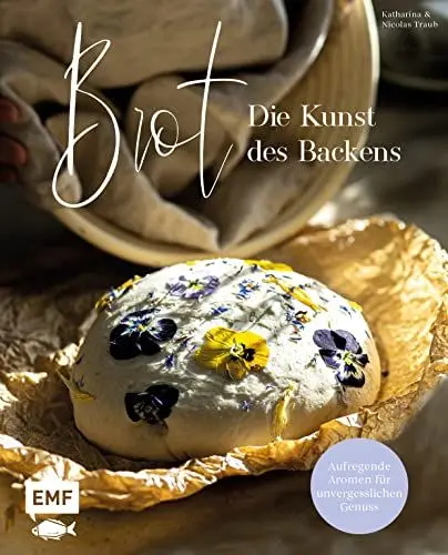 Produktbild: Brot – Die Kunst des Backens: Aufregende Aromen für unvergesslichen Genuss: Zitronen-Baguette mit geröstetem Knoblauch, Walnuss-Birnen-Fougasse, Italienisches Landbrot und mehr