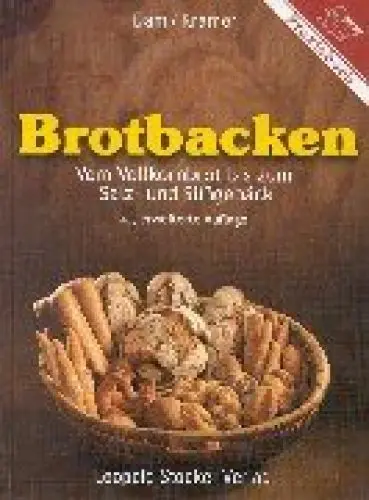 Produktbild: Brotbacken: Vom Vollkornbrot bis zum Salz- und Süssgebäck