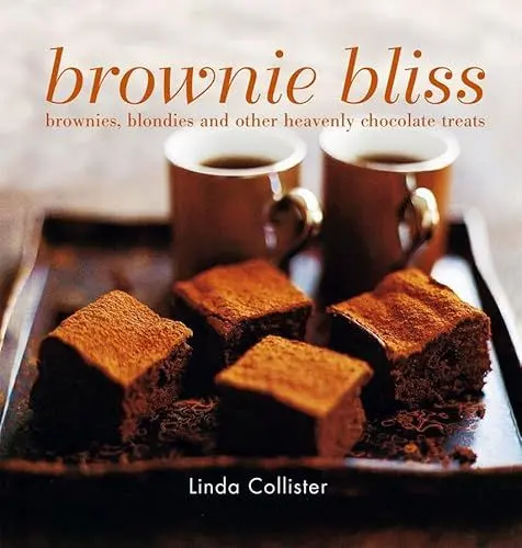 Produktbild: Brownie Bliss: Brownies, Blondies and Other Heavenly Chocolate Treats
