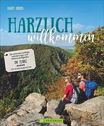 Produktbild: Bruckmann Bildband: Harzlich wilkommen. Die schönsten Ausflüge, Wanderungen und Sehenswürdigkeiten im Harz. Mit Erlebnisgarantie. Ausflüge zu ... Kunst, Kulinarik und Kultur. (Lust auf ...)