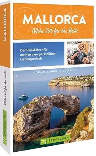 Produktbild: Bruckmann Reiseführer Balearen – Mallorca – mehr Zeit für das Beste: Der Reiseführer für deinen perfekten Urlaub in Spanien. KOMPLETT AKTUALISIERTE AUFLAGE. Download-Karte mit QR-Code.