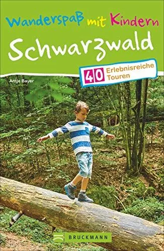 Produktbild: Bruckmann Wanderführer: Wanderspaß mit Kindern Schwarzwald. 40 erlebnisreiche Wandertouren für die ganze Familie. NEU 2020.: 40 erlebnisreiche Touren
