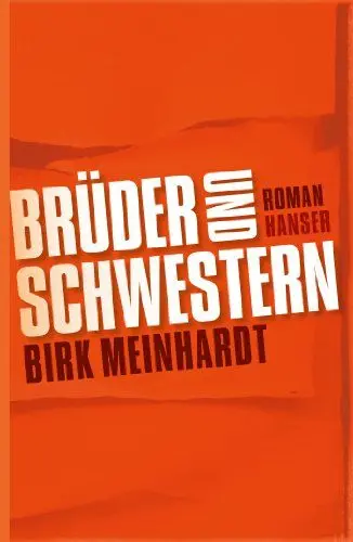 Produktbild: Brüder und Schwestern: Die Jahre 1973-1989: Roman