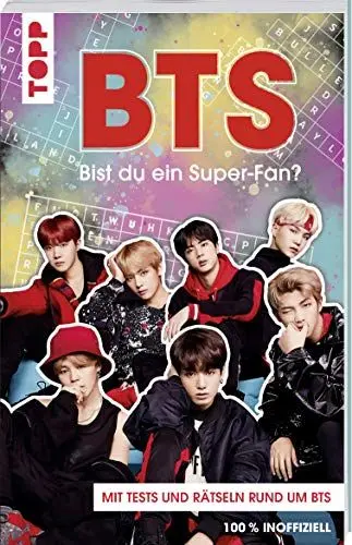 Produktbild: BTS Bist du ein Super-Fan? (DEUTSCHE AUSGABE): Rätsel und Tests rund um die Megastars aus Korea