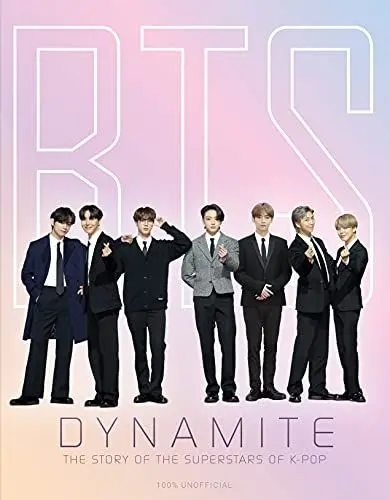 Produktbild: BTS Dynamite: The Story of the Superstars of K-pop