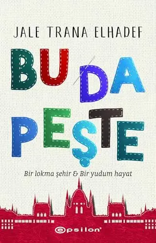 Produktbild: Bu Da Peşte: Bir Lokma Şehir - Bir Yudum Hayat