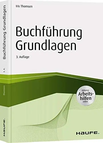Produktbild: Buchführung Grundlagen - inkl. Arbeitshilfen online (Haufe Fachbuch)
