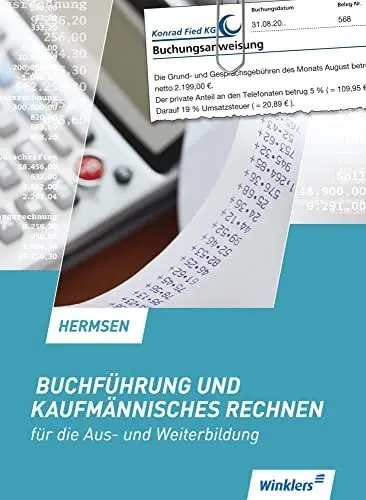 Produktbild: Buchführung und kaufmännisches Rechnen für die Aus- und Weiterbildung: Schulbuch