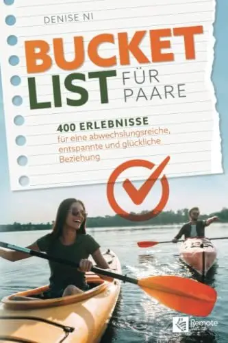 Produktbild: Bucket List für Paare: 400 Erlebnisse für eine abwechslungsreiche, entspannte und glückliche Beziehung