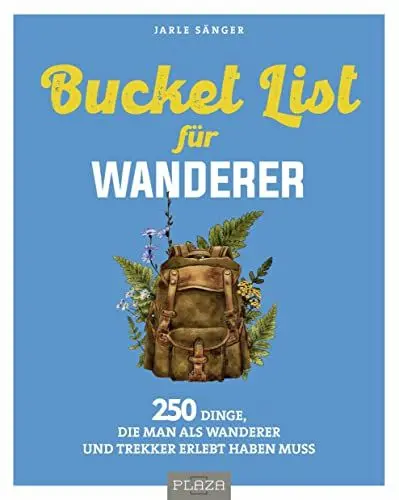 Produktbild: Bucket List für Wanderer: 222 Dinge, die man als Wanderer und Trekker erlebt haben muss (AAZPU25)