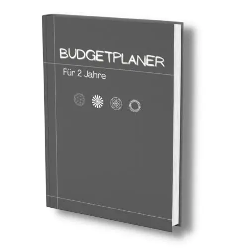 Produktbild: Budgetplaner: 2 Jahre Finanzplaner für alle Einnahmen & Ausgaben. Übersichtliche Tabellen für eine perfekte Haushaltsplanung.100 Seiten, undatiert. (Finanzbuch- Alles im Griff!, Band 7)