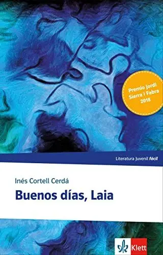 Produktbild: Buenos días, Laia: Lektüre (Literatura juvenil)