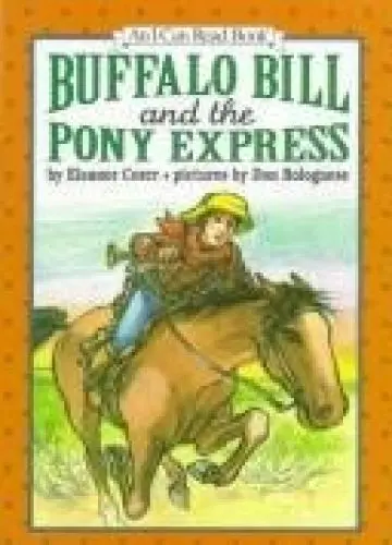 Produktbild: Buffalo Bill and the Pony Express (An I Can Read Book)