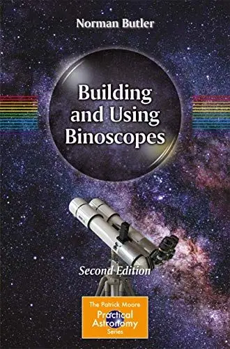 Produktbild: Building and Using Binoscopes (The Patrick Moore Practical Astronomy Series)