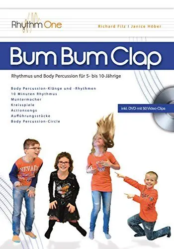 Produktbild: Bum Bum Clap: Rhythmus und Body Percussion für 5- bis 10-Jährige (inkl. 50 Video-Clips und 3 Songs zum Download)
