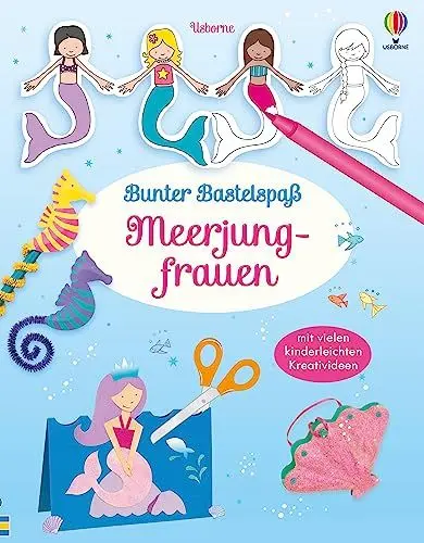 Produktbild: Bunter Bastelspaß: Meerjungfrauen: Bastelideen rund um die Unterwasserwelt – ab 5 Jahren