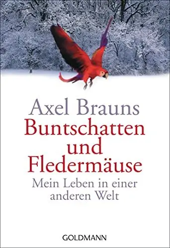Produktbild: Buntschatten und Fledermäuse: Mein Leben in einer anderen Welt