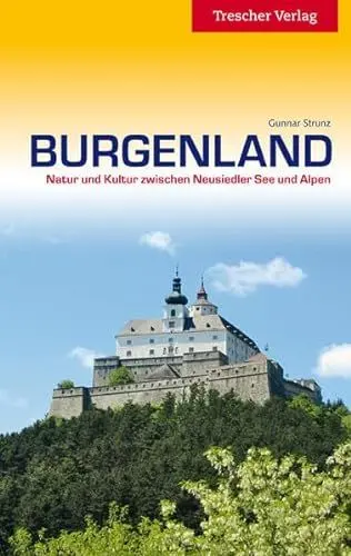 Produktbild: Burgenland: Natur und Kultur zwischen Neusiedler See und Alpen (Trescher-Reiseführer)