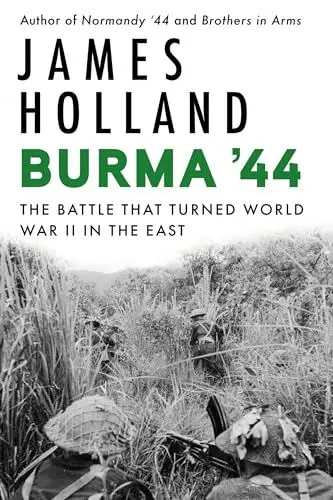 Produktbild: Burma '44: The Battle That Turned World War II in the East