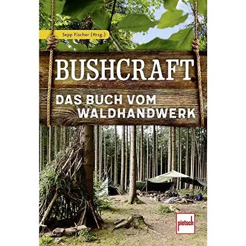 Produktbild: Bushcraft: Das Buch vom Waldhandwerk