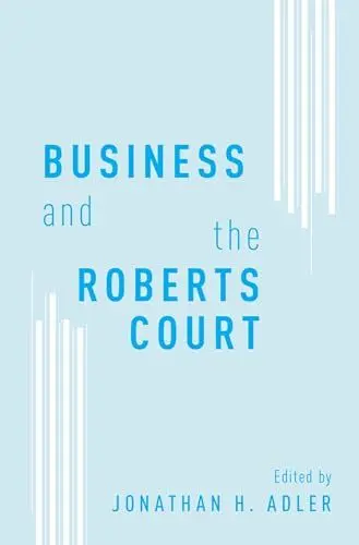 Produktbild: Business and the Roberts Court