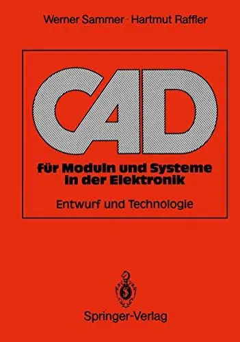 Produktbild: C.A.D. für Moduln und Systeme in der Elektronik: Entwurf und Technologie (German Edition)
