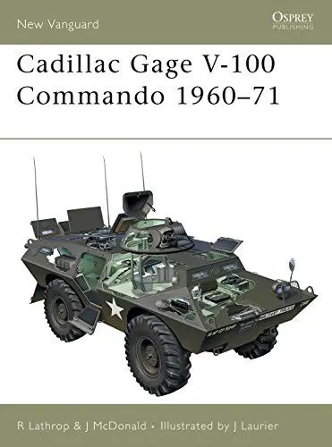 Produktbild: Cadillac Gage V100 Commando (New Vanguard, Band 52)