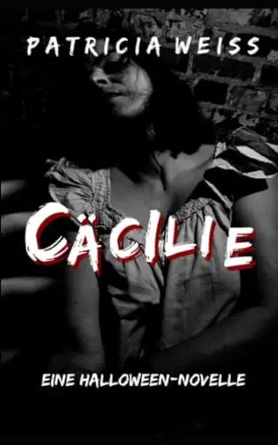 Produktbild: Cäcilie: Eine Halloween-Novelle