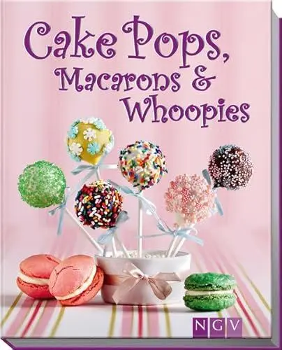 Produktbild: Cake Pops, Macarons & Whoopies