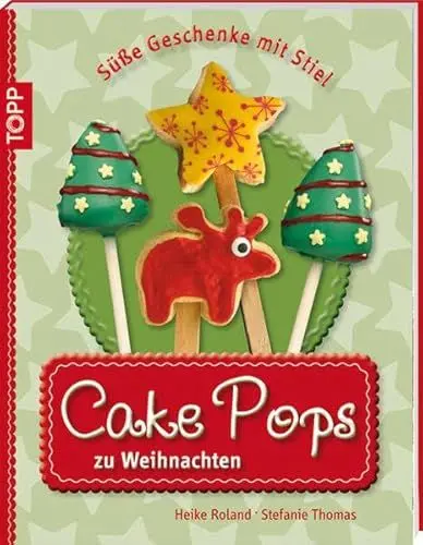 Produktbild: Cake Pops zu Weihnachten: Süße Geschenke mit Stiel (kreativ.kompakt.)