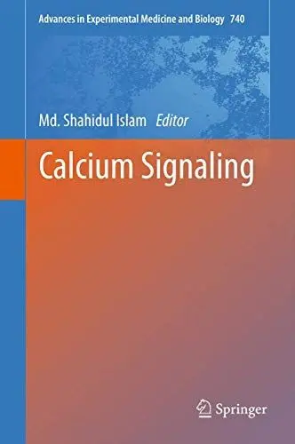 Produktbild: Calcium Signaling (Advances in Experimental Medicine and Biology, 740, Band 740)