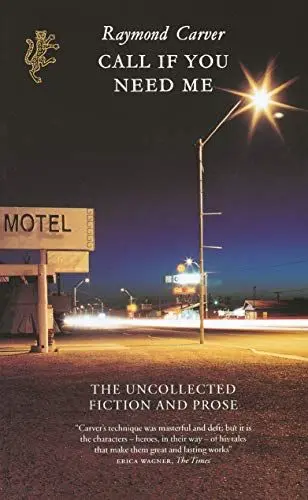Produktbild: Call If You Need Me: The uncollected fiction and prose