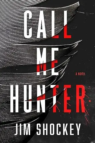 Produktbild: Call Me Hunter: A Novel