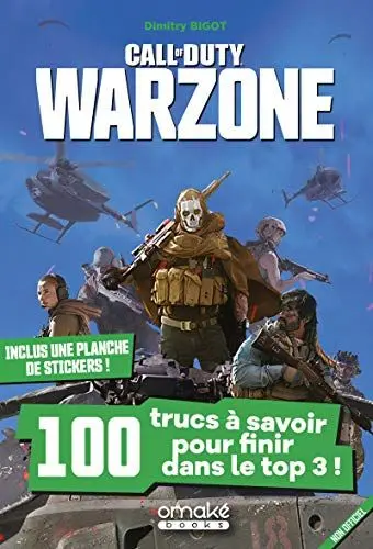 Produktbild: Call of Duty Warzone - 100 trucs à savoir pour finir dans le top 3 !: Avec une planche de stickers !