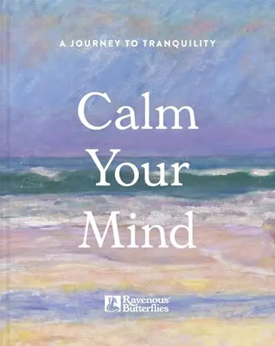 Produktbild: Calm Your Mind: A journey to tranquility