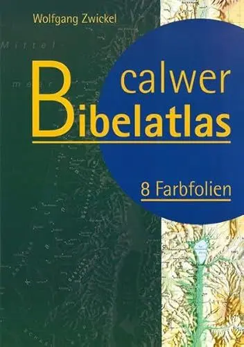 Produktbild: Calwer Bibelatlas: 8 Farbfolien