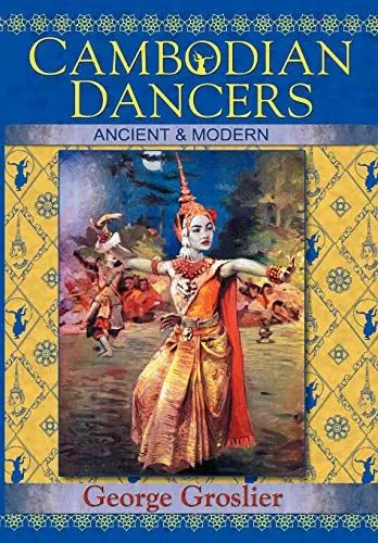 Produktbild: Cambodian Dancers - Ancient and Modern
