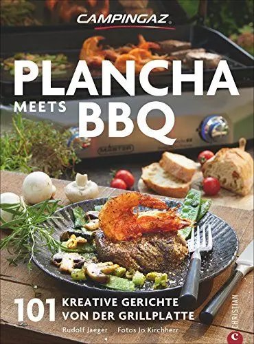 Produktbild: Campingaz Plancha meets BBQ: Das große Plancha-Grillkochbuch 101 kreative Gerichte von der Grillplatte