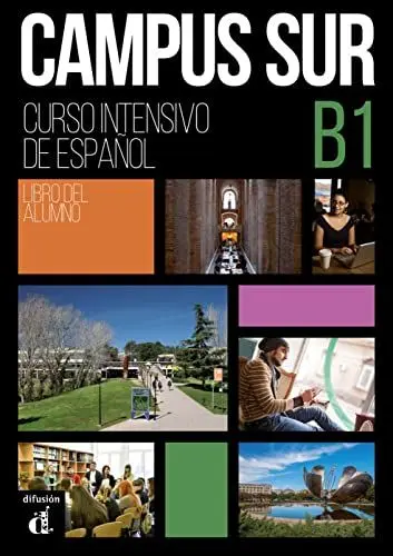Produktbild: Campus Sur B1: Libro del alumno con audios (Campus Sur: Spanisch für Studierende)