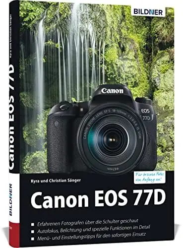 Produktbild: Canon EOS 77D: Das umfangreiche Praxisbuch zu Ihrer Kamera!