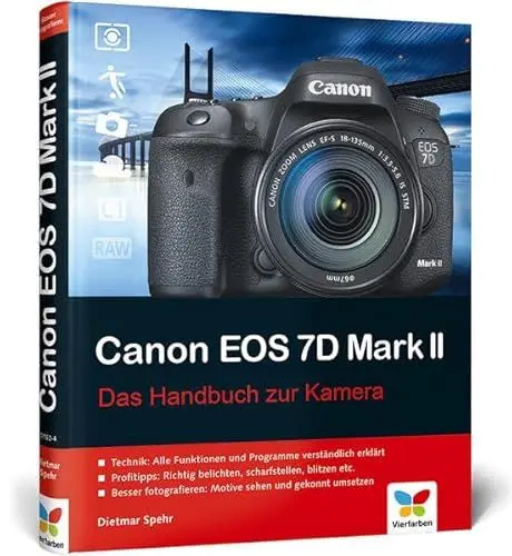 Produktbild: Canon EOS 7D Mark II: Das Handbuch zur Kamera