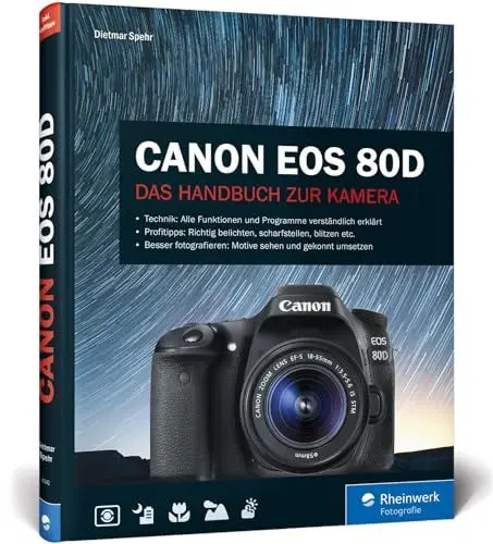 Produktbild: Canon EOS 80D: Praxiswissen und Expertentipps zu Ihrer Kamera