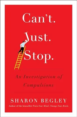 Produktbild: Can't Just Stop: An Investigation of Compulsions