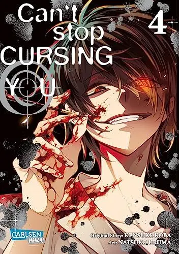 Produktbild: Can't Stop Cursing You 4: Düsterer Mystery-Manga um einen tödlicher Wettlauf gegen die Zeit!